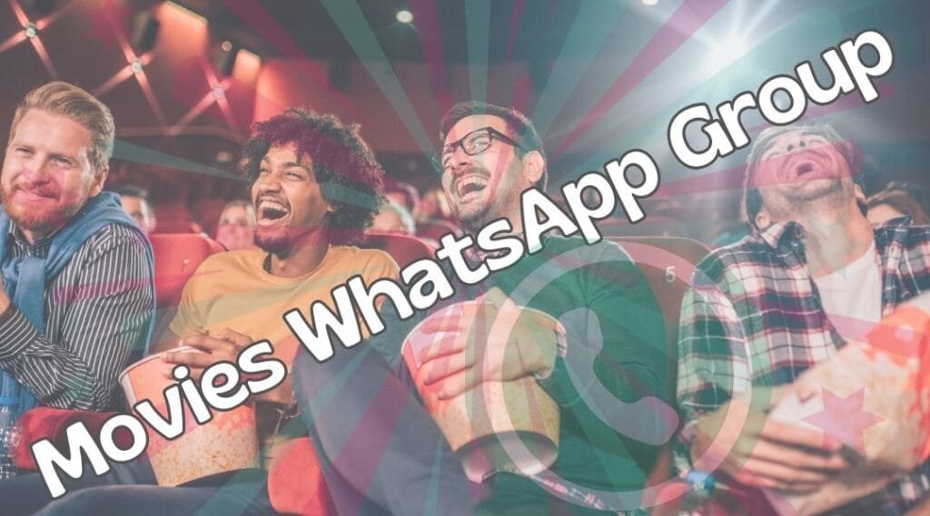 Movies WhatsApp Group link